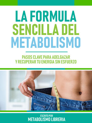 cover image of La Formula Sencilla Del Metabolismo